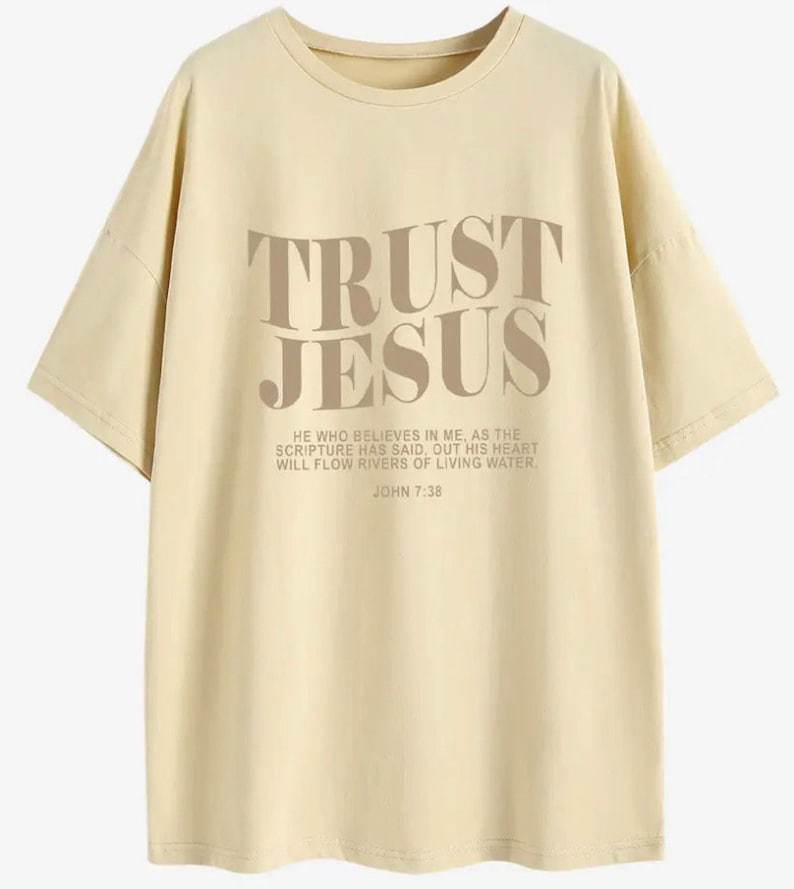 Trust Jesus T-Shirt