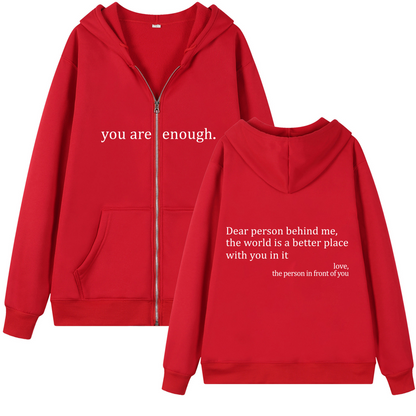 You Are Enough Zipper