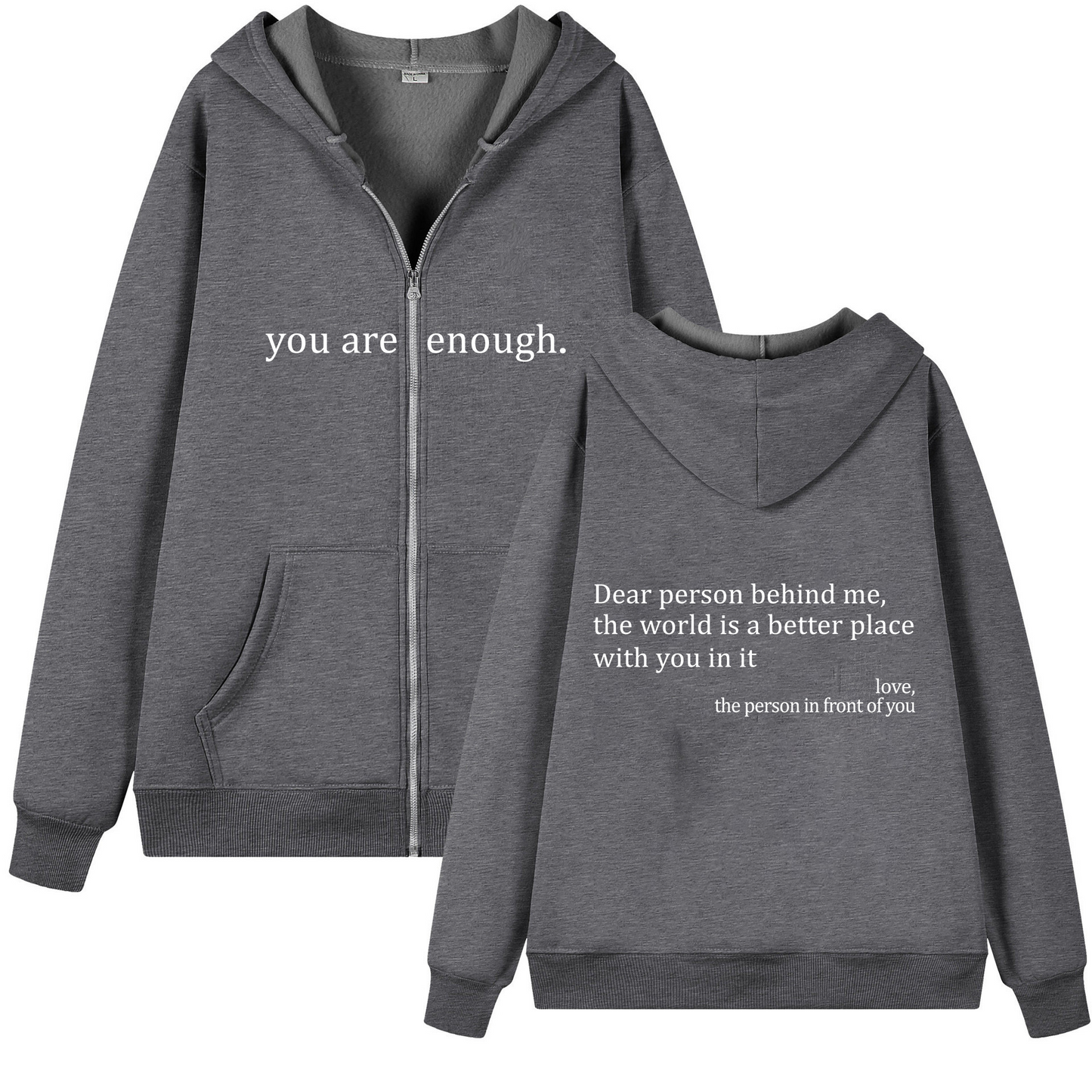 You Are Enough Zipper