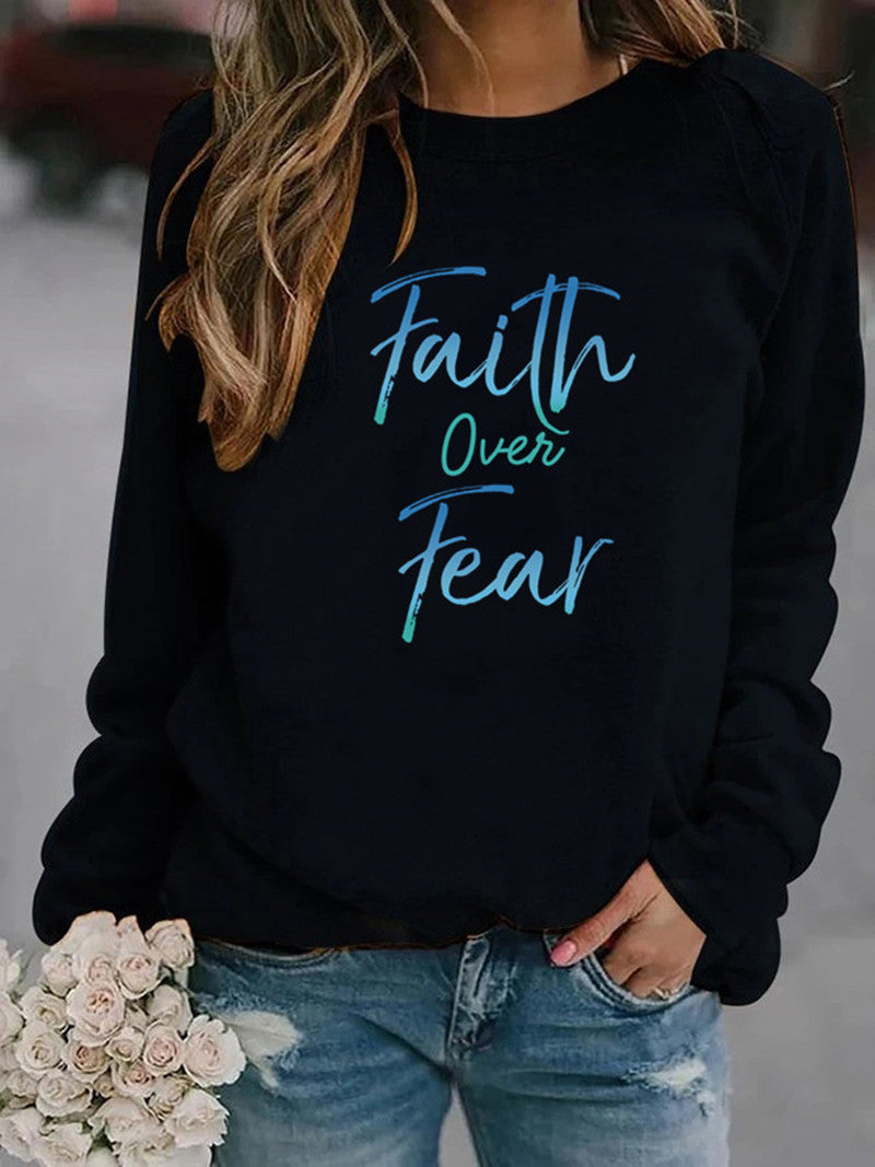 Faith Over Fear Sweatshirt