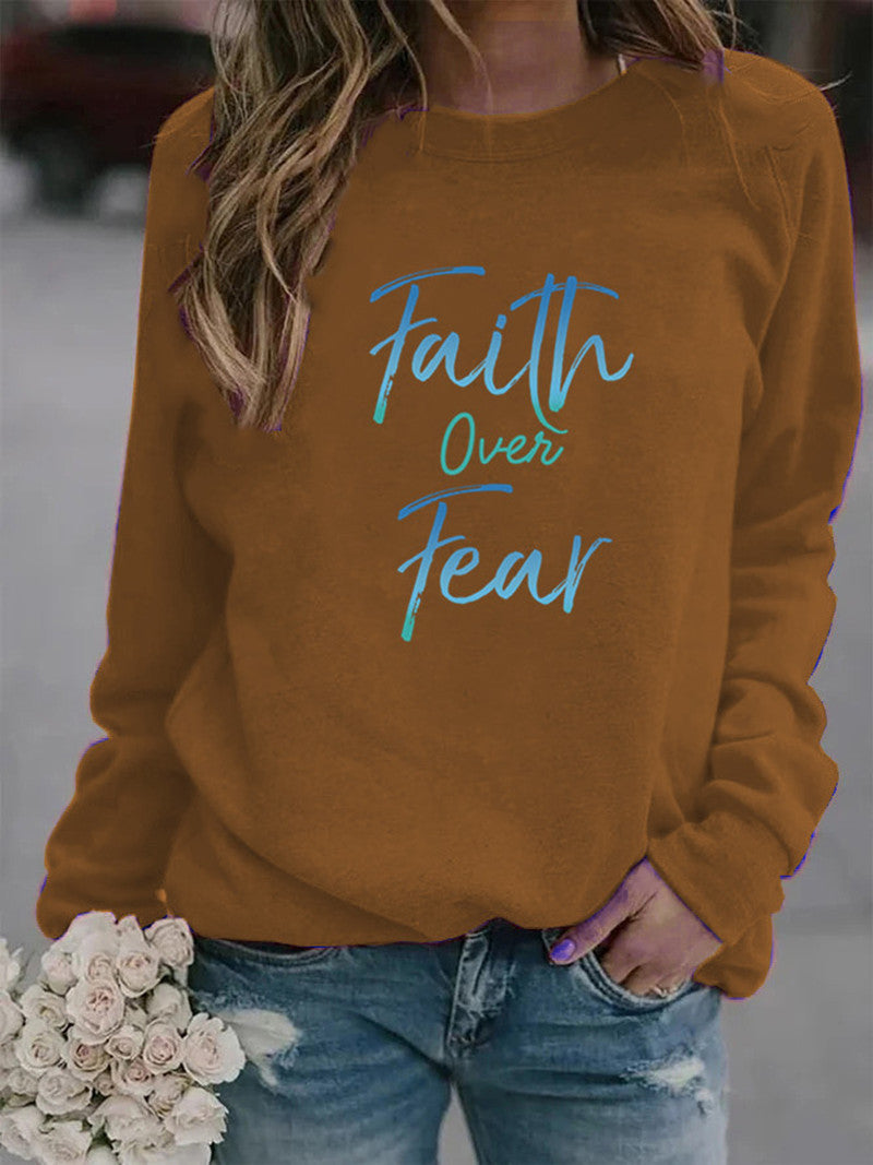 Faith Over Fear Sweatshirt
