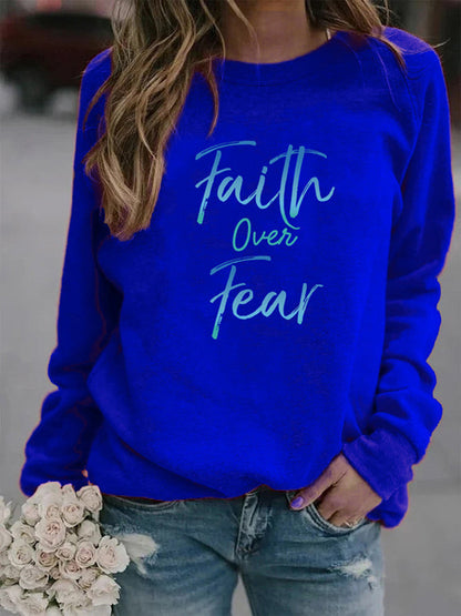 Faith Over Fear Sweatshirt
