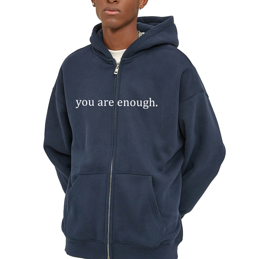.You Are Enough Zipper.