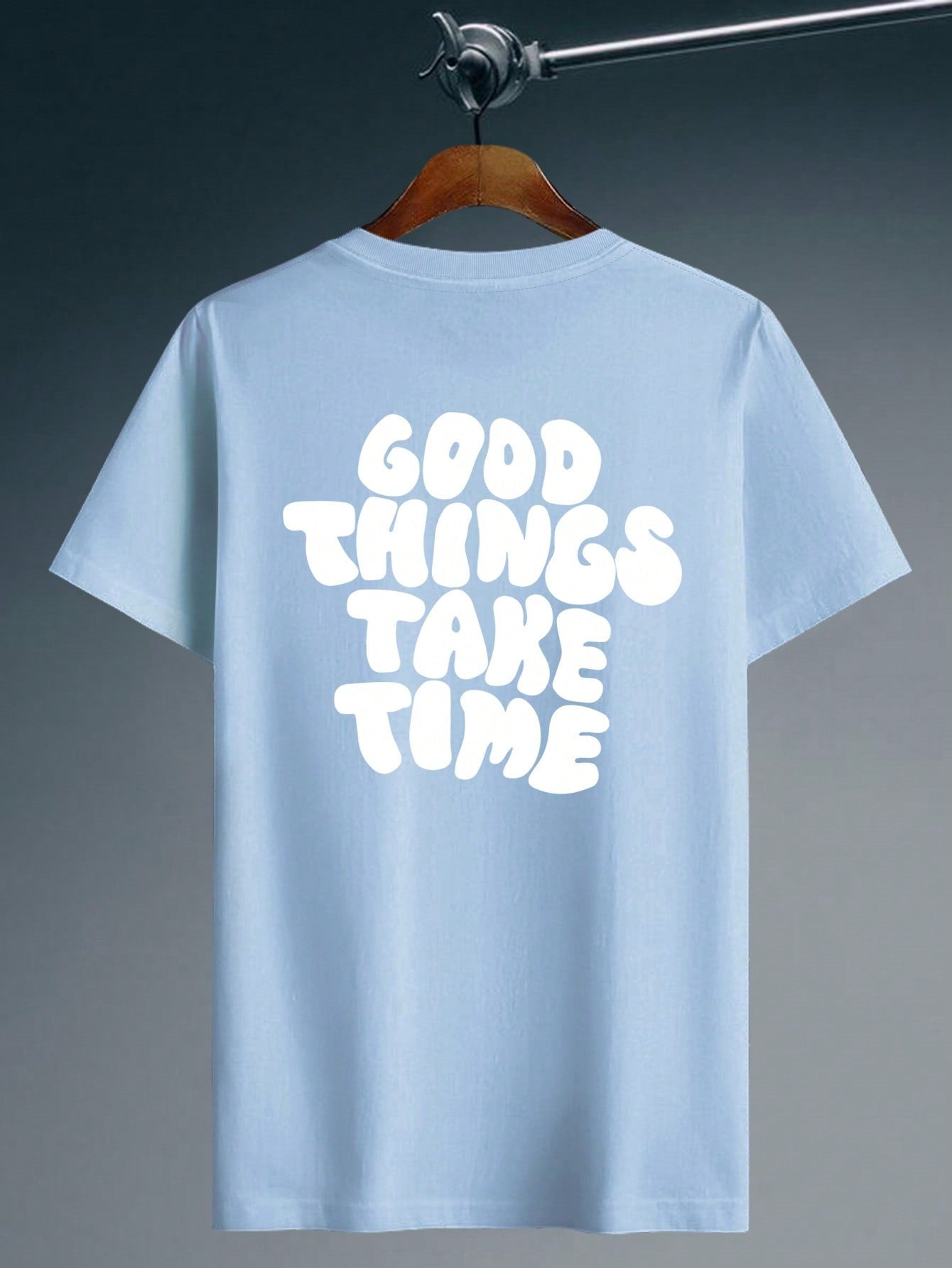 Good Things Take Time T-Shirt