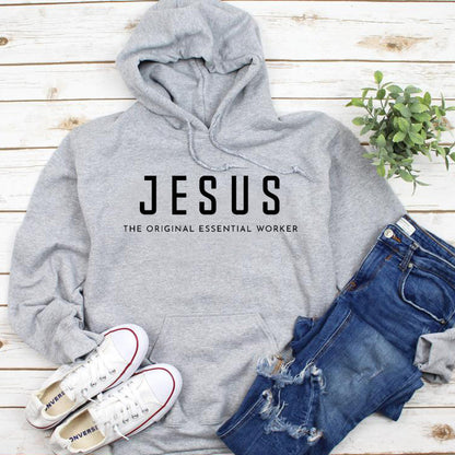 Jesus Essential Worker Hoodie