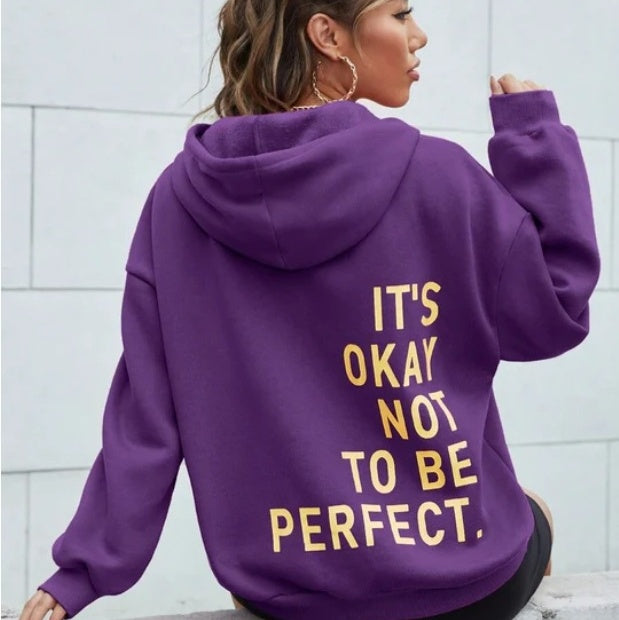 Okay Not To Be Perfect Hoodie.