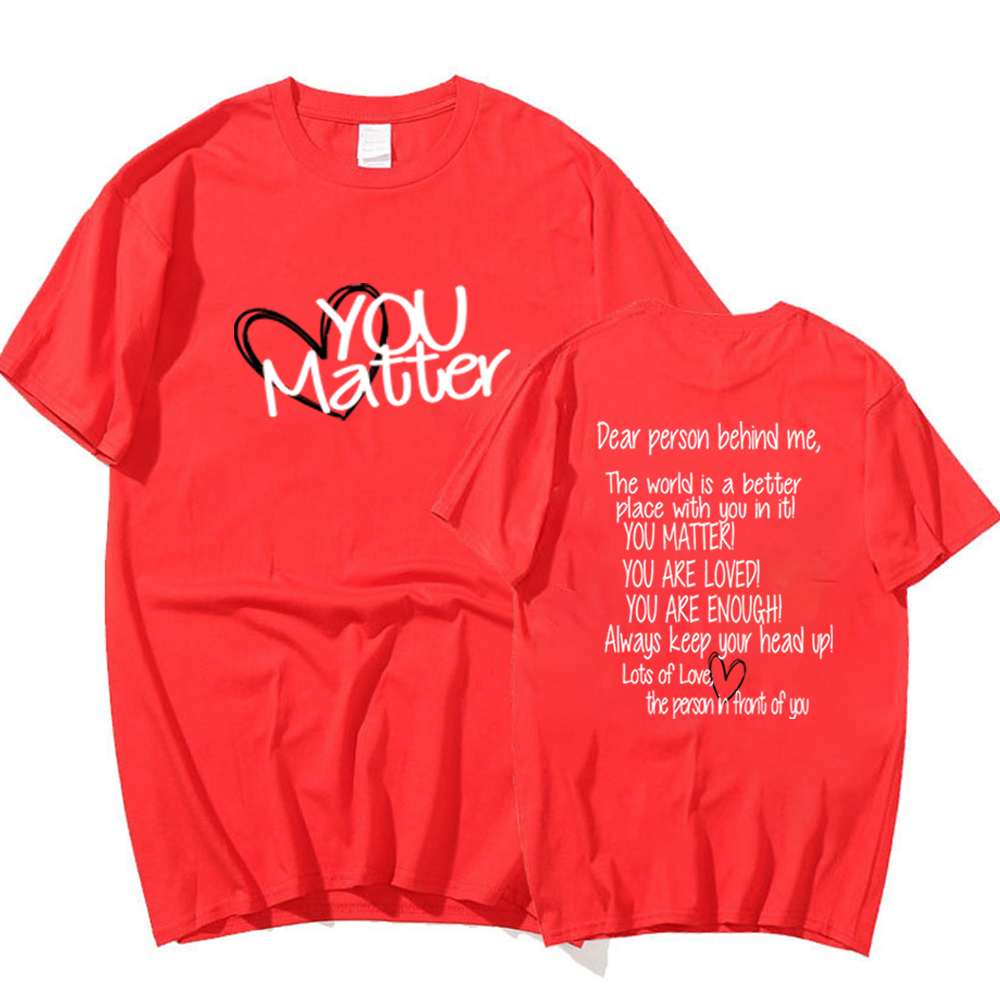 You Matter T-Shirt.