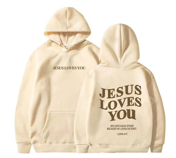 Jesus Loves You Hoodie.
