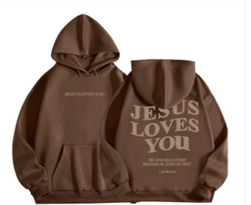 Jesus Loves You Hoodie.