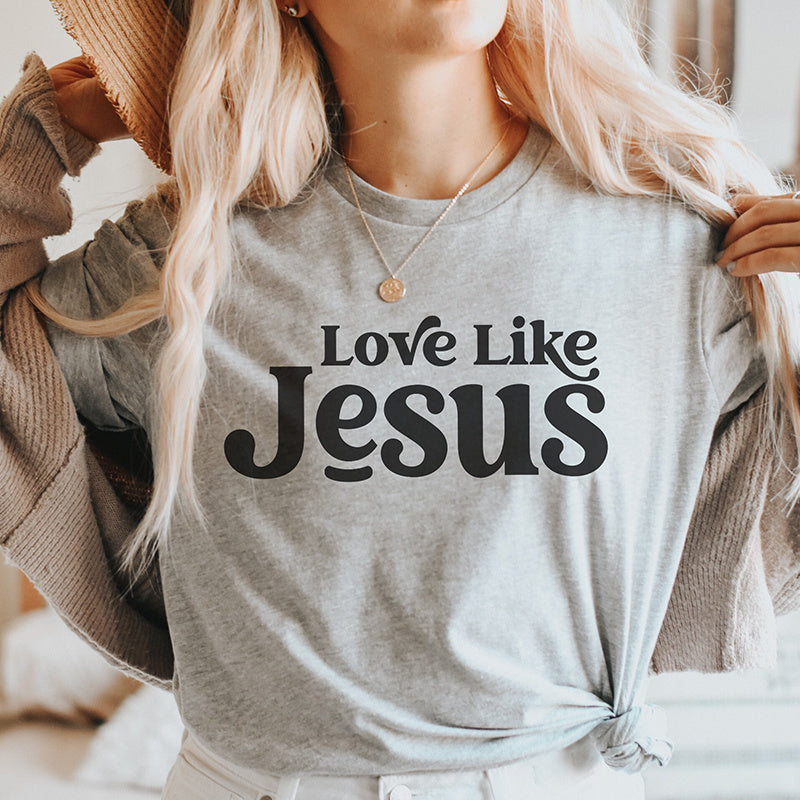 Love Like Jesus T-Shirt