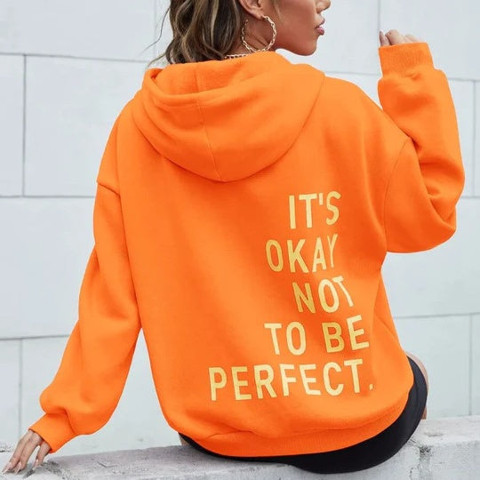 Okay Not To Be Perfect Hoodie.