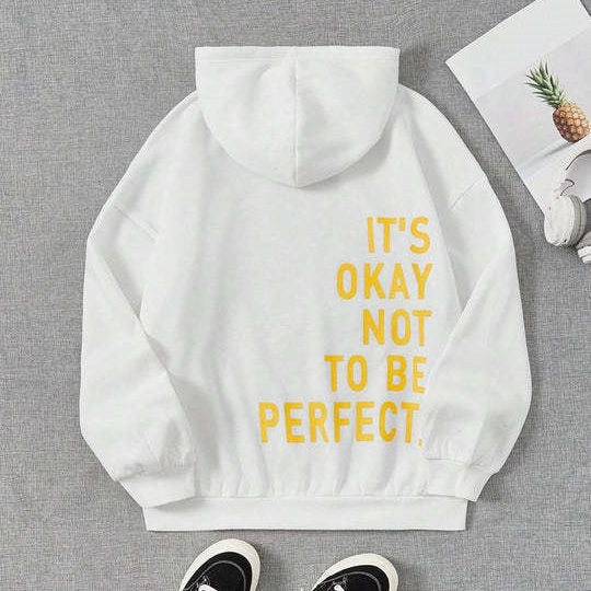 Okay Not To Be Perfect Hoodie.