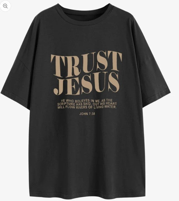 Trust Jesus T-Shirt