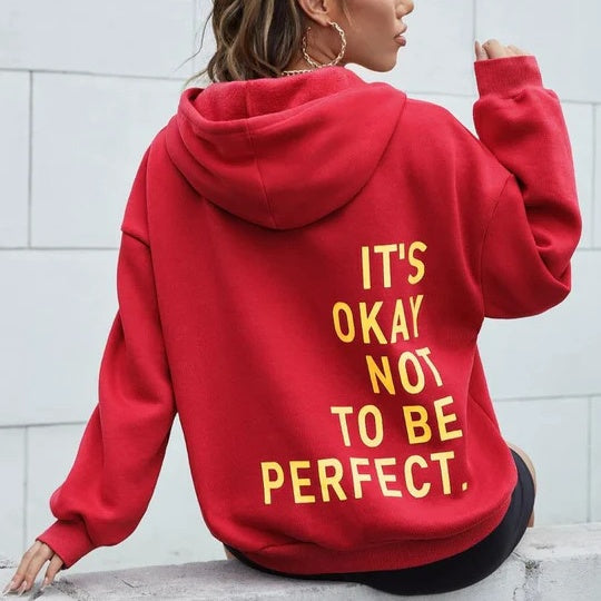 Okay Not To Be Perfect Hoodie.