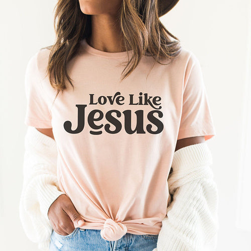 Love Like Jesus T-Shirt